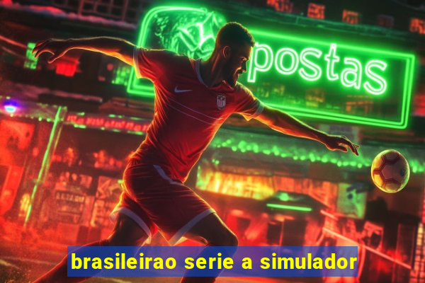 brasileirao serie a simulador